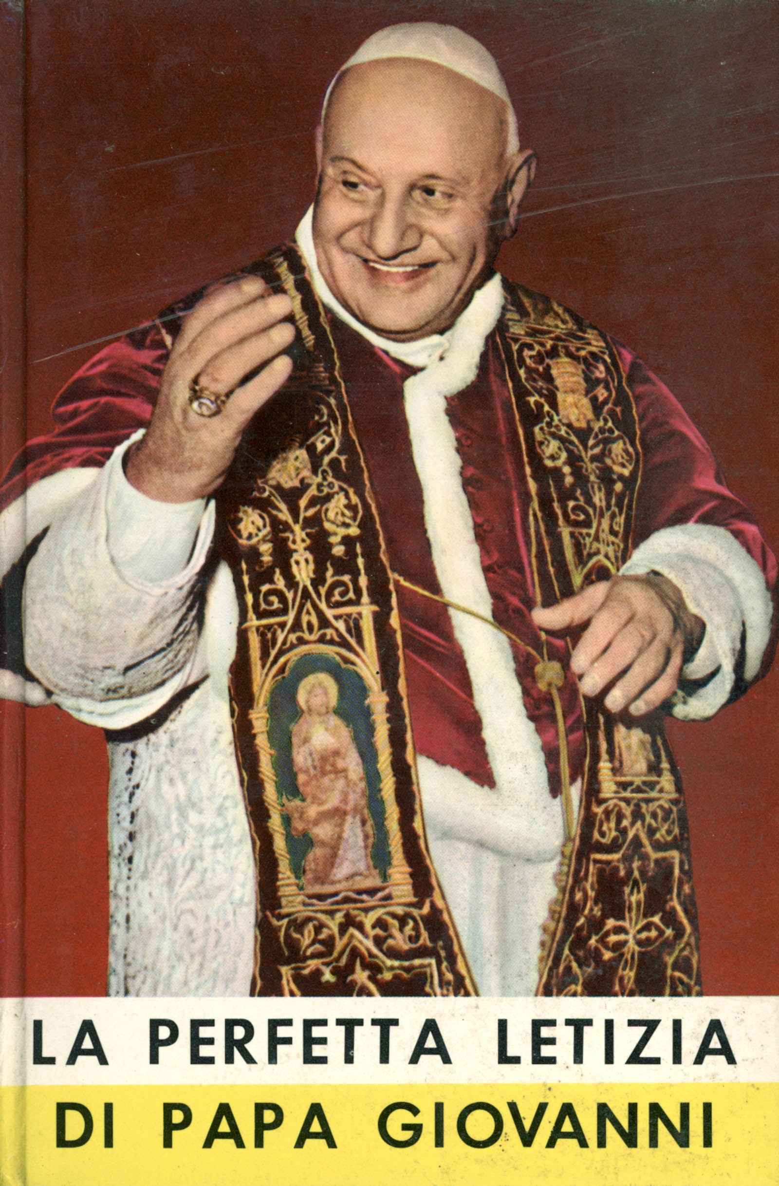 La perfetta letizia di Papa Giovanni