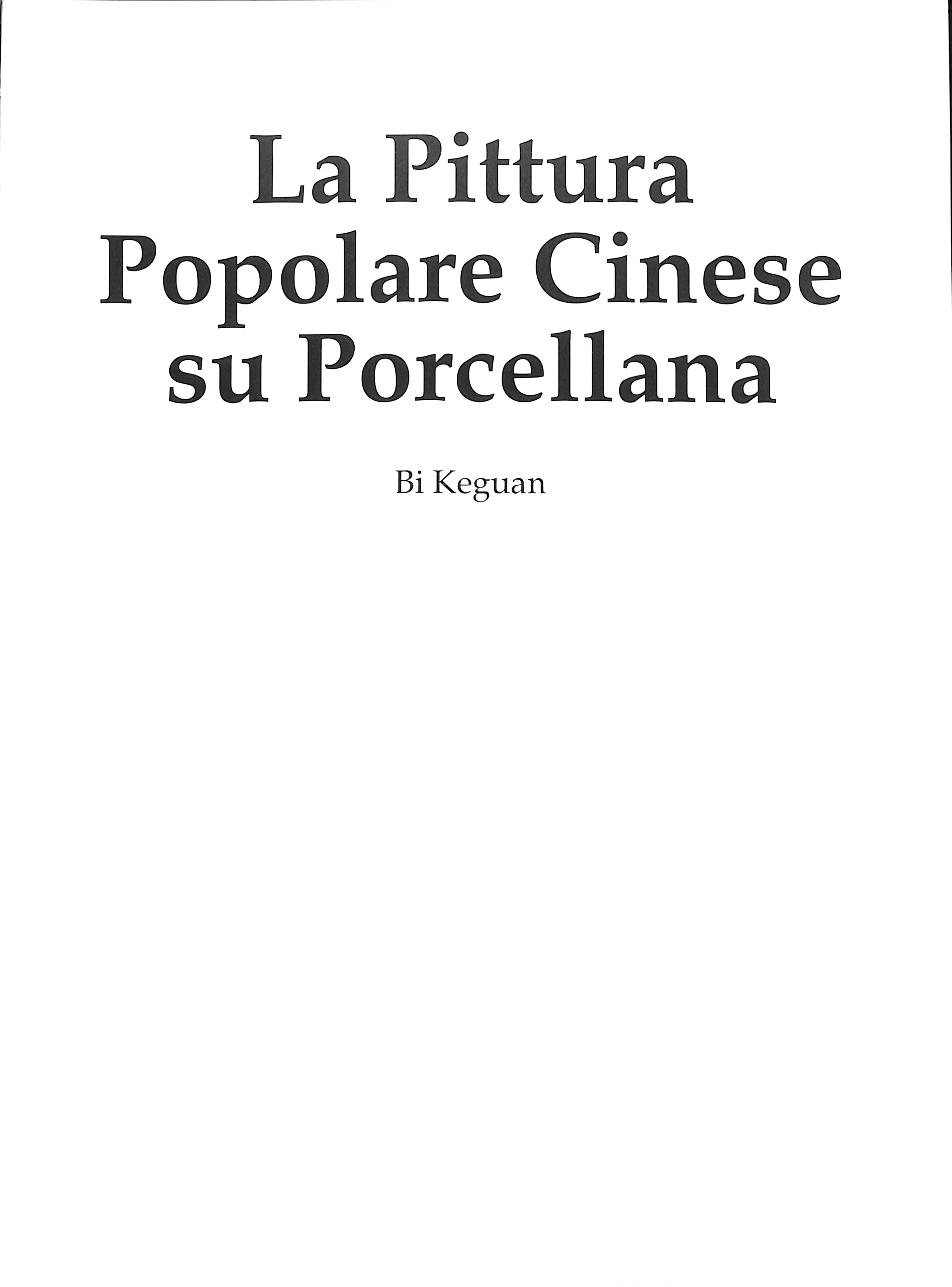 La pittura popolare cinese su porcellana
