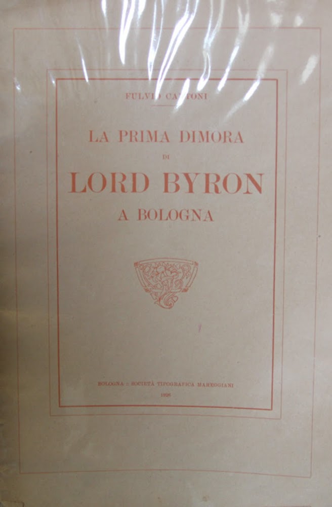 La prima dimora di Lord Byron a Bologna