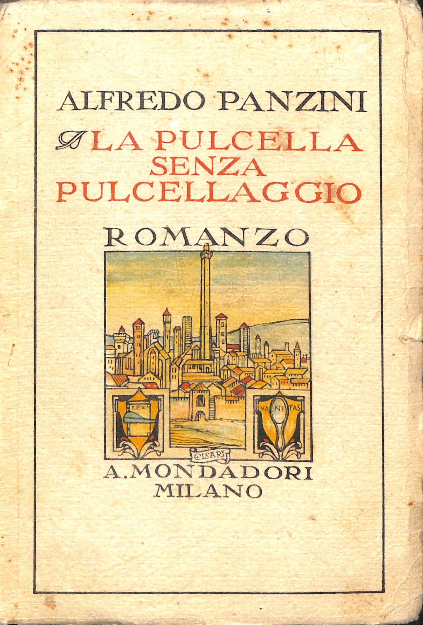La pulcella senza pulcellaggio : (romanzo d'altri tempi)
