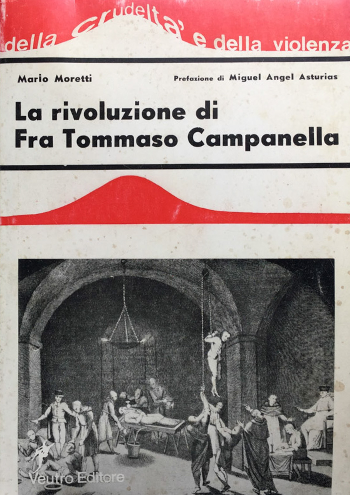 La rivoluzione di Fra Tommaso Campanella