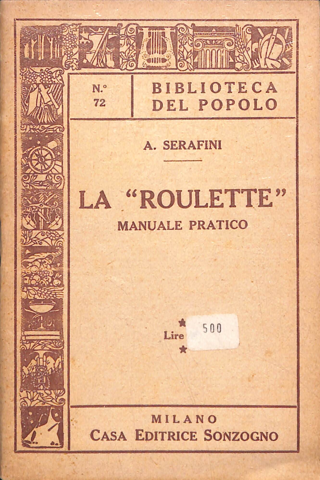 La roulette : manuale pratico