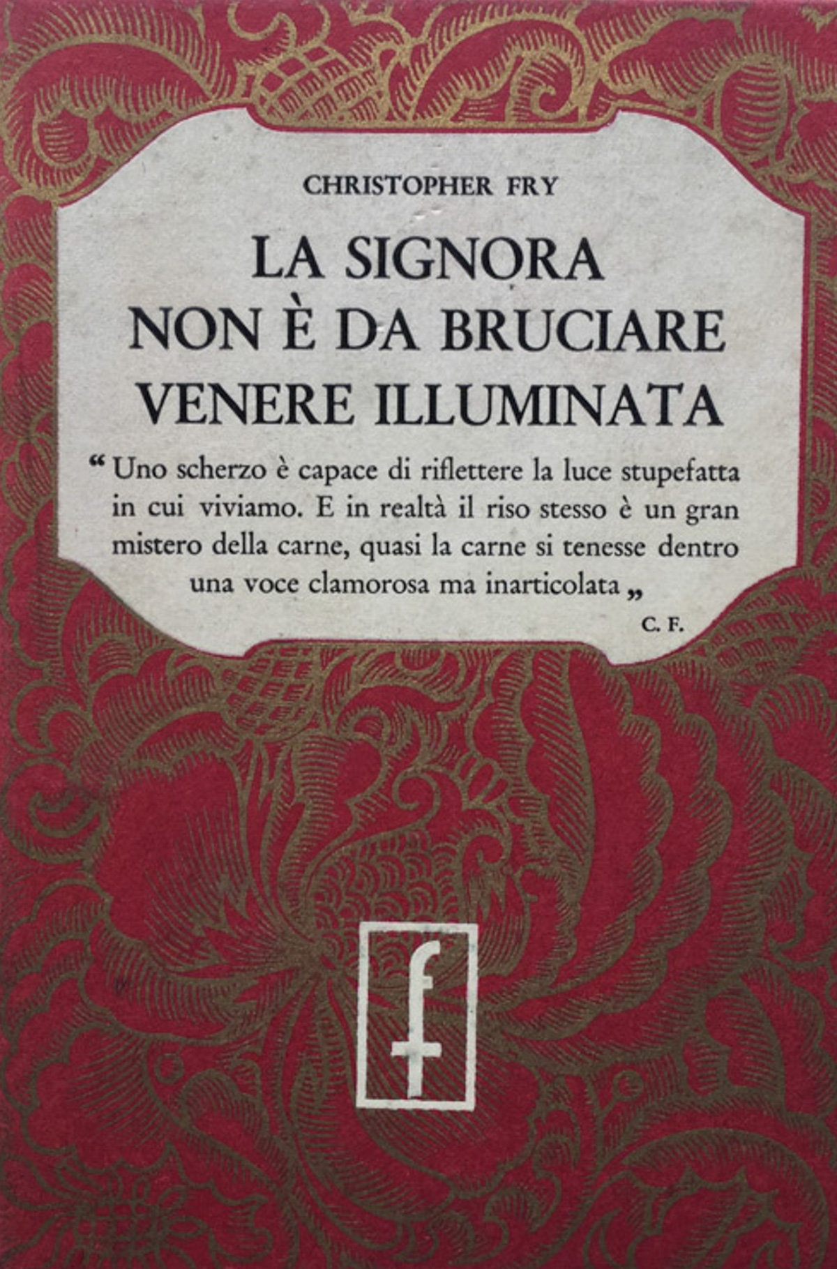 La signora non è da bruciare - Venere illuminata