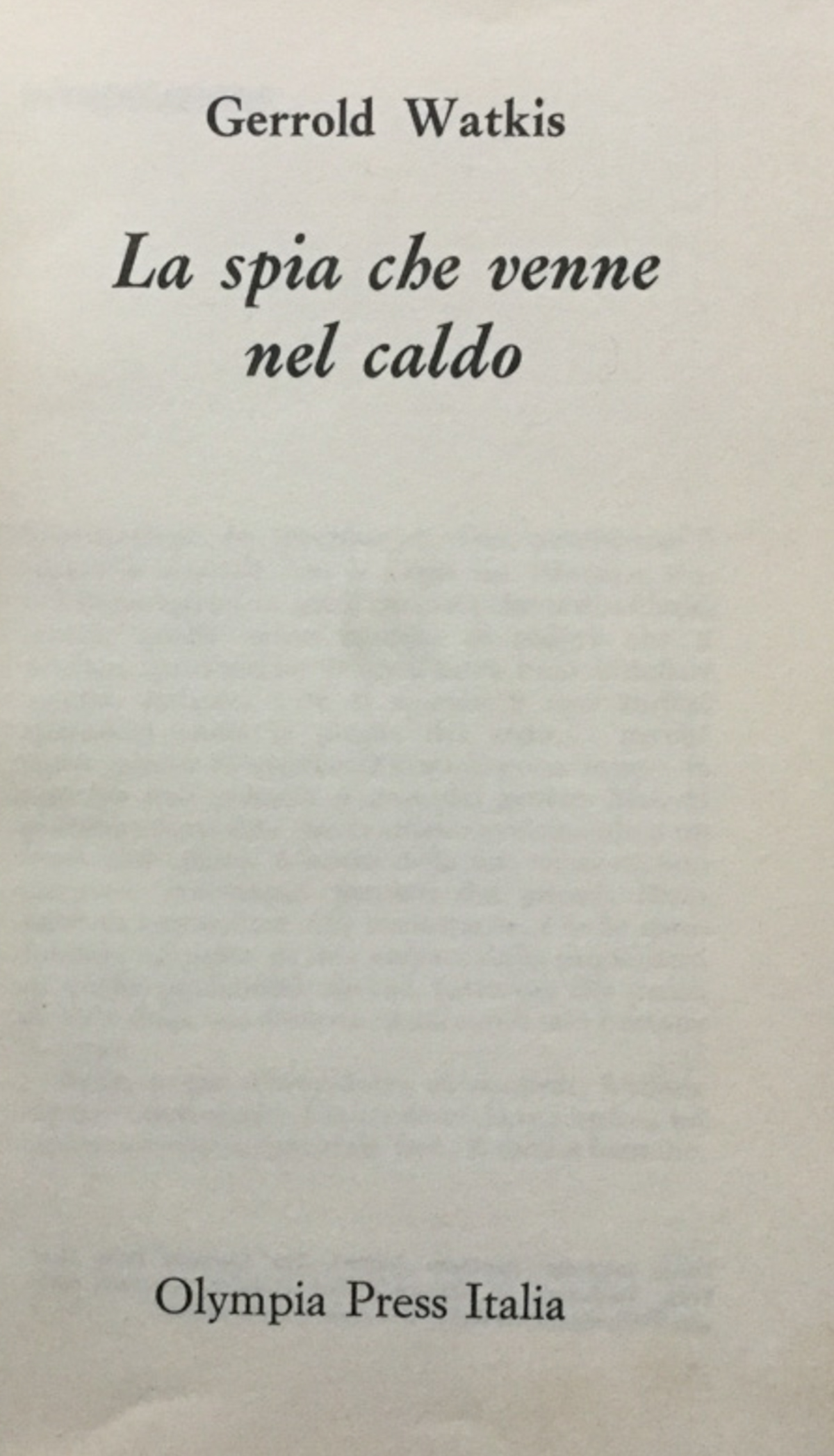 La spia che venne nel caldo