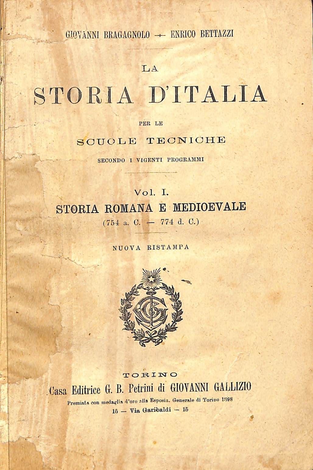 La Storia d'Italia per le scuole tecniche. 1: Storia romana …