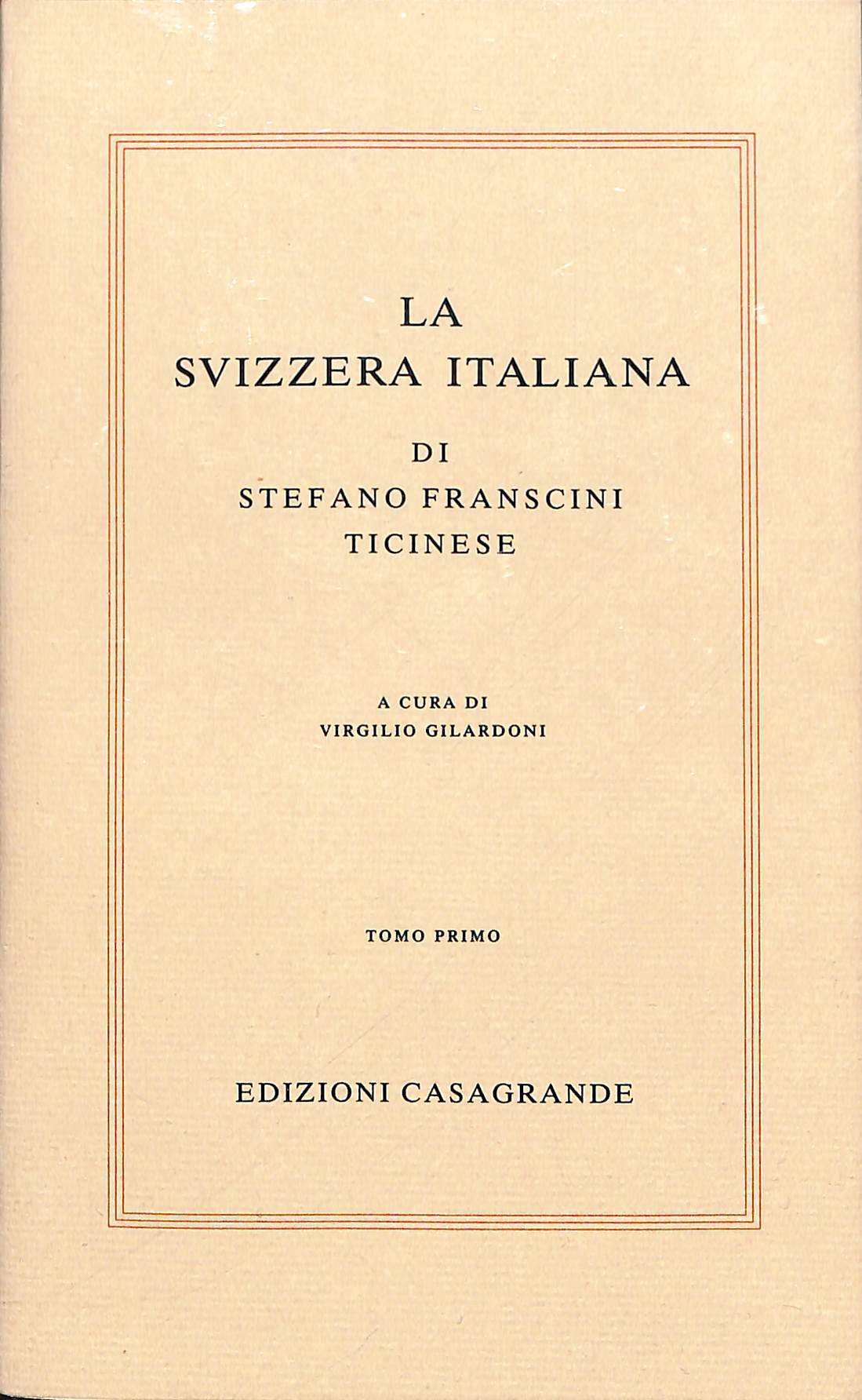 La Svizzera italiana, 4 tomi