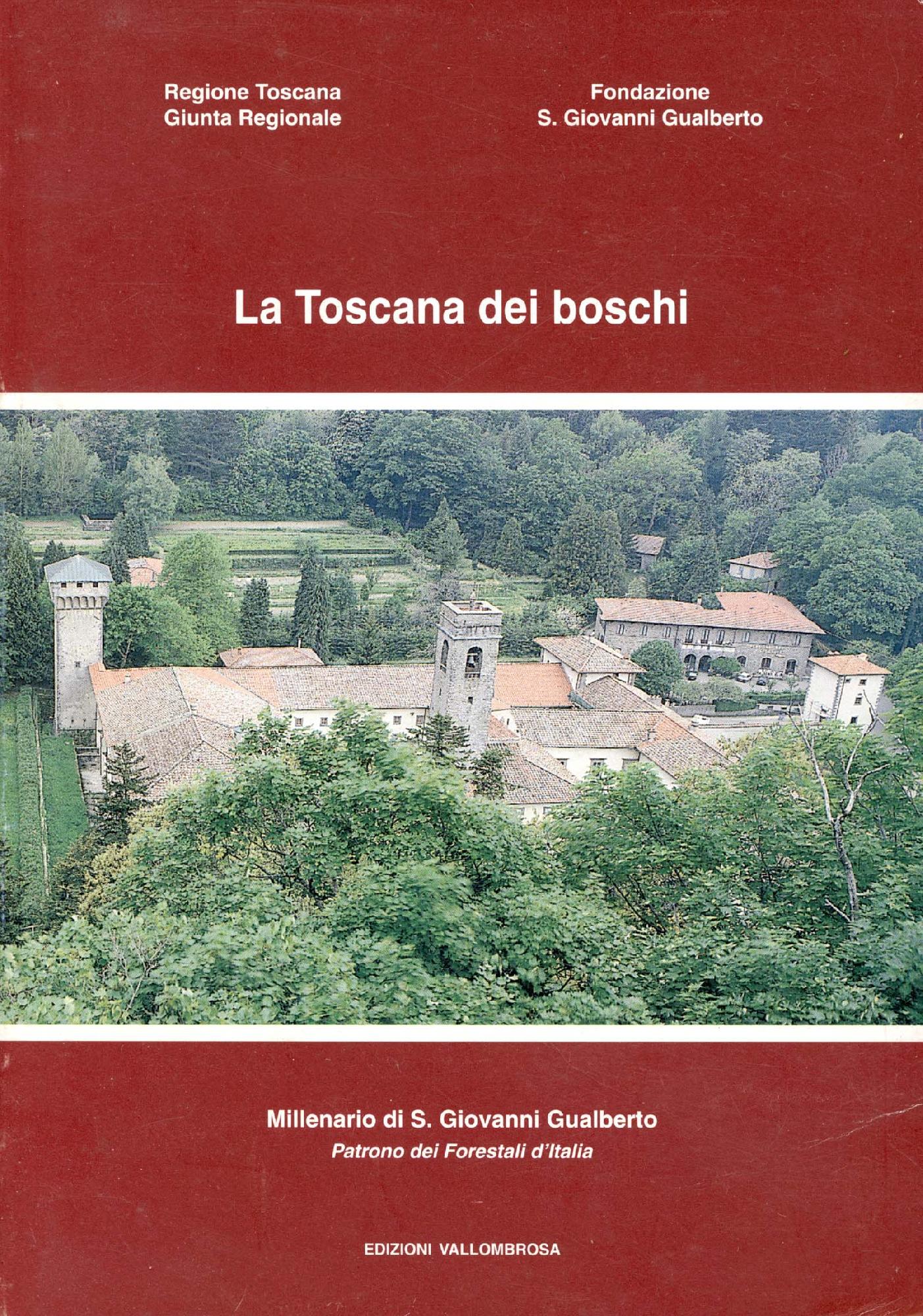 La Toscana dei boschi