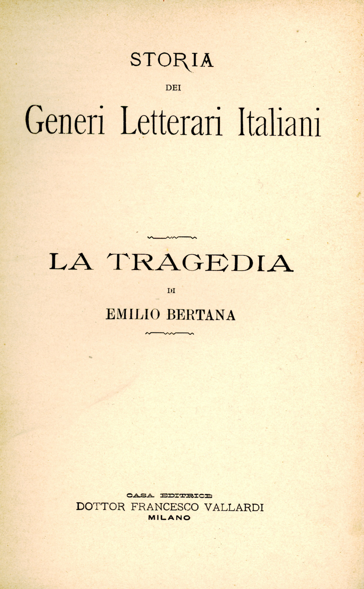 La tragedia. Storia dei generi letterari italiani