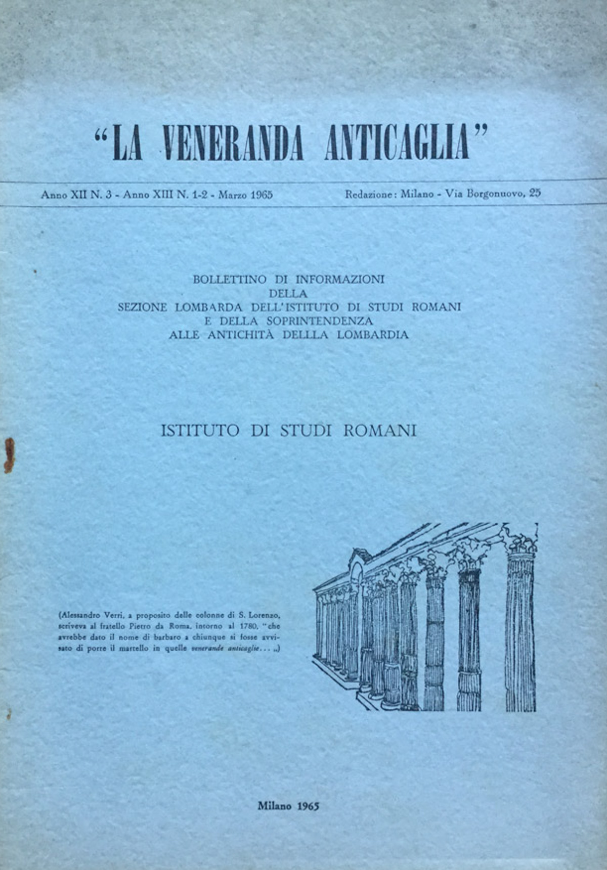 La veneranda anticaglia. 1965