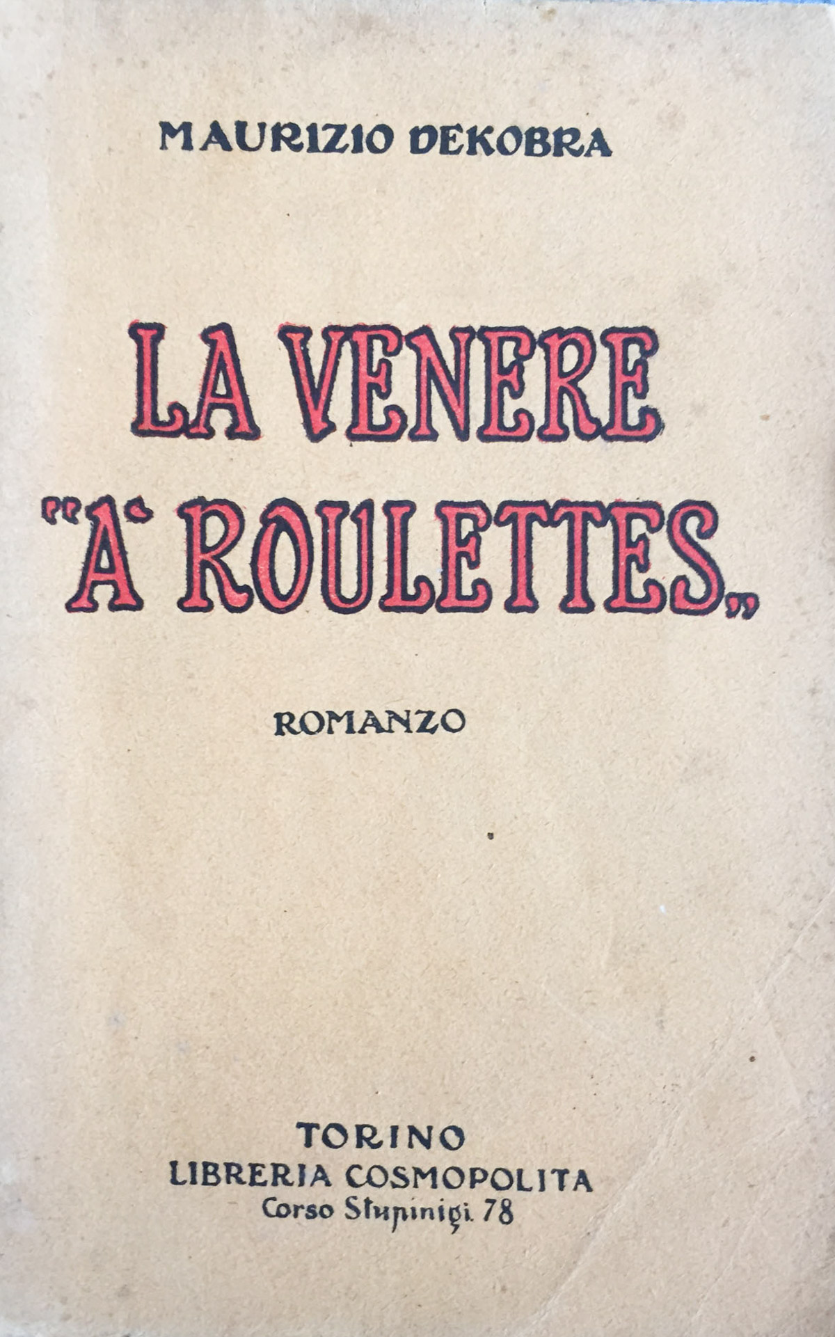 La Venere à roulettes
