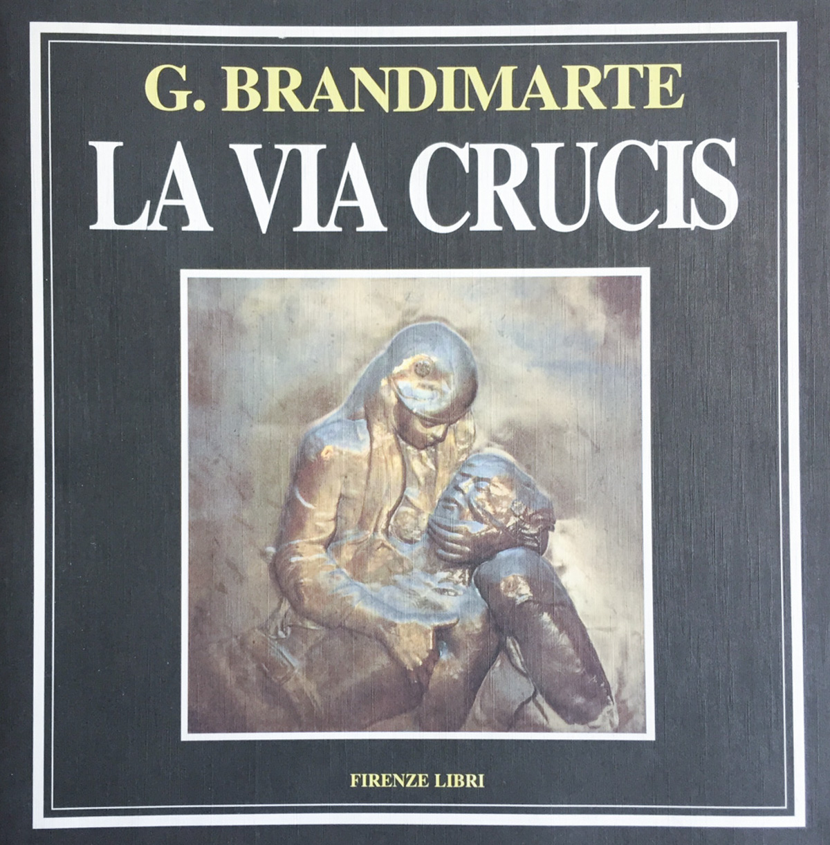 La via Crucis di G.Brandimarte