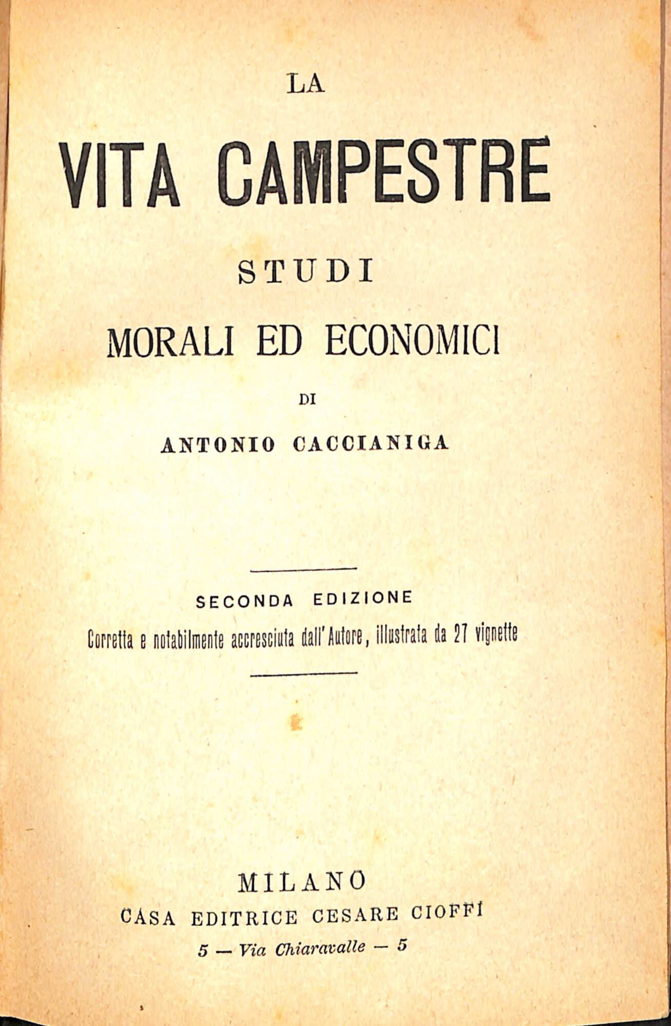 La vita campestre : studi morali ed economici