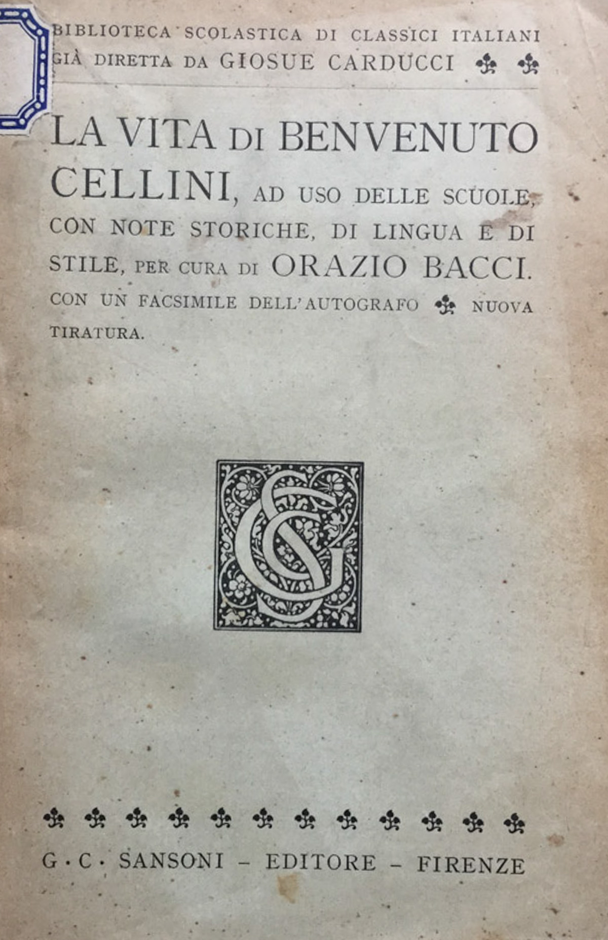 La vita di Benvenuto Cellini ad uso delle scuole