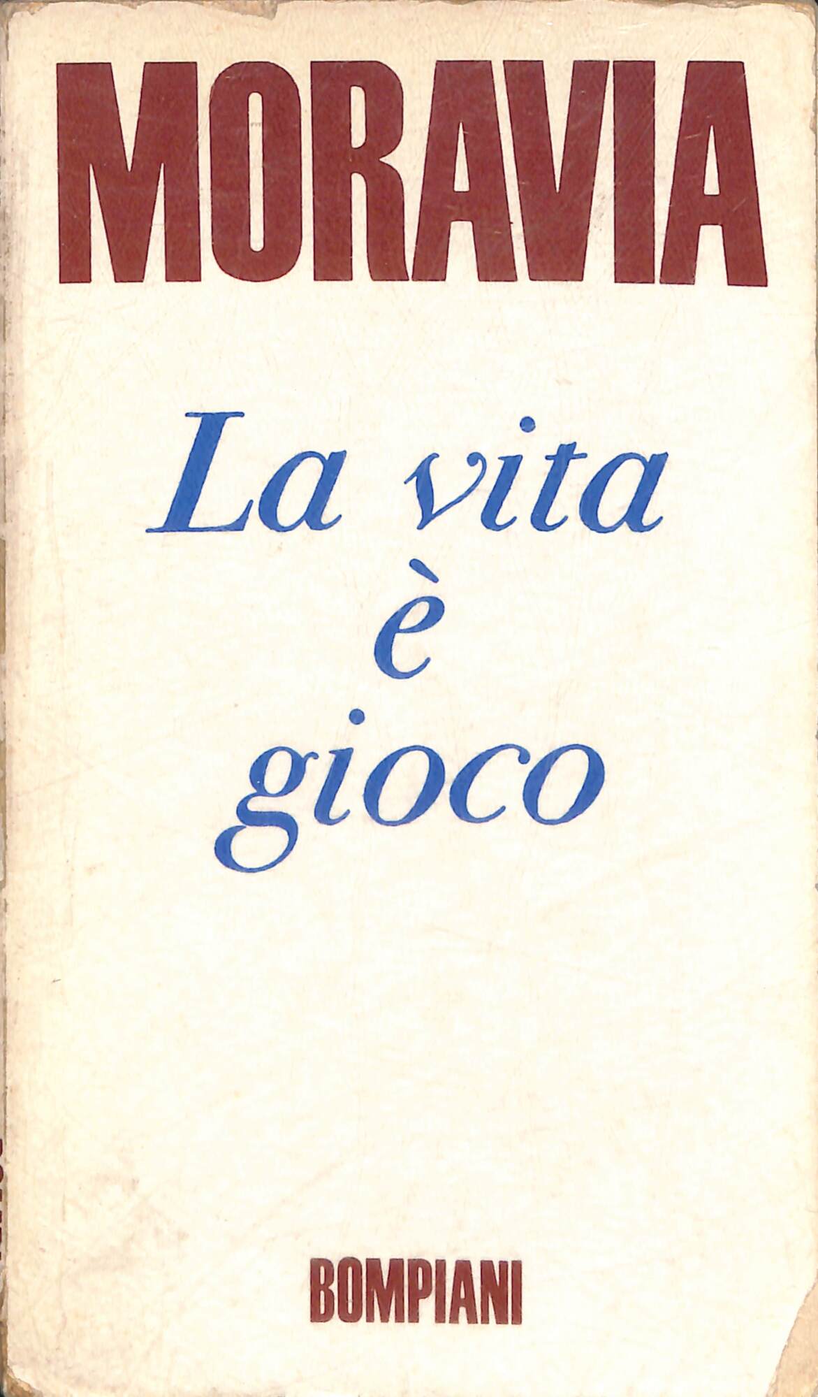 La vita è gioco