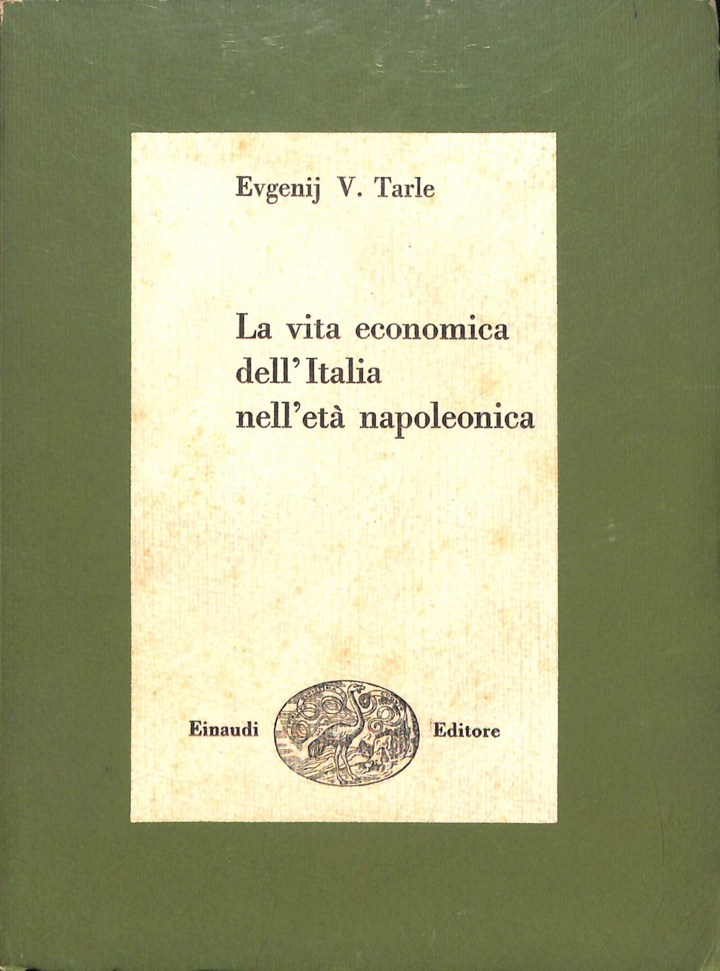 La vita economica dell'Italia napoleonica