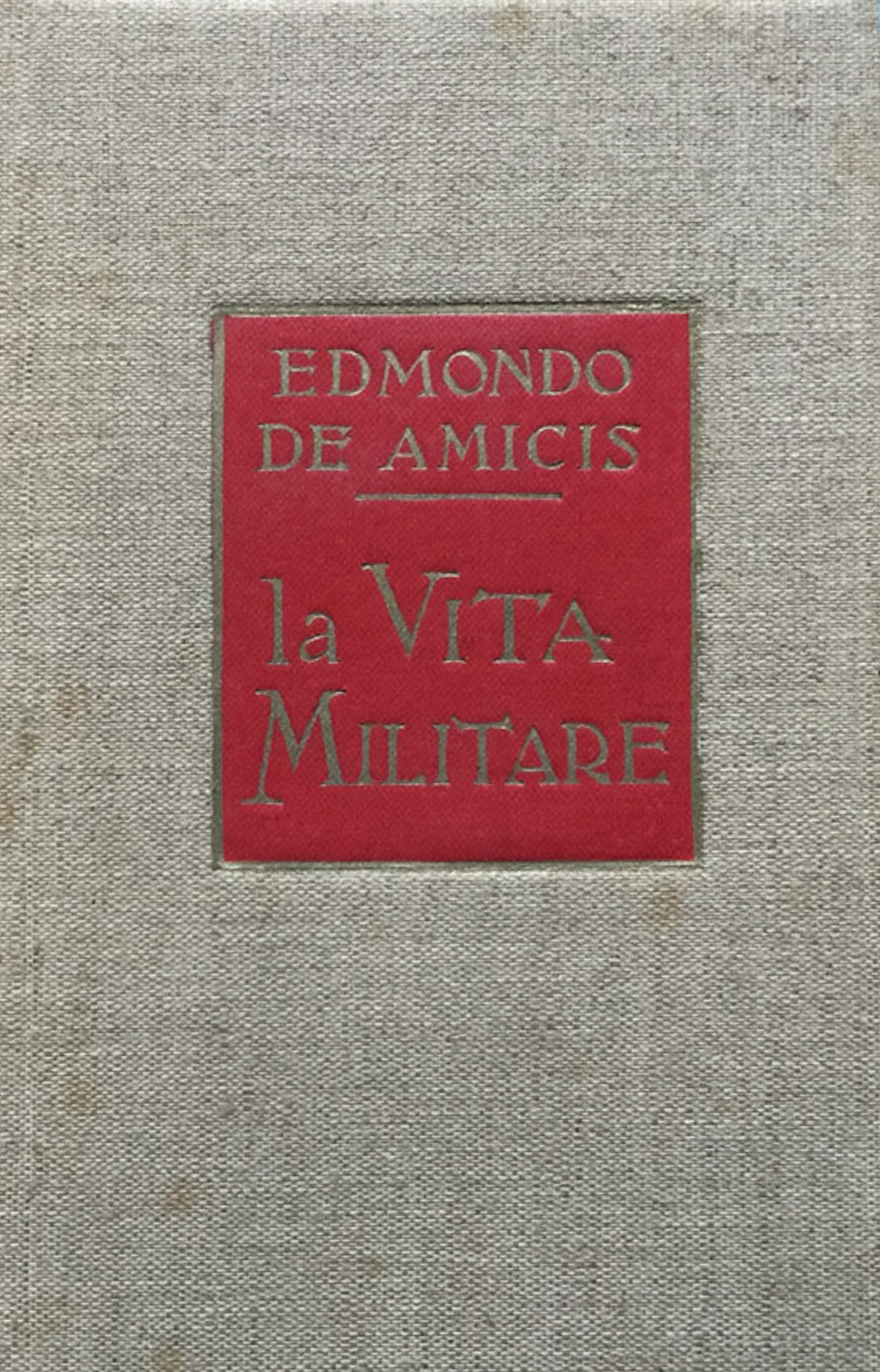 La vita militare. Bozzetti.