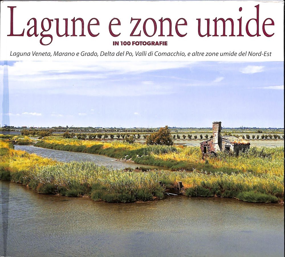 Lagune e zone umide in 100 fotografie