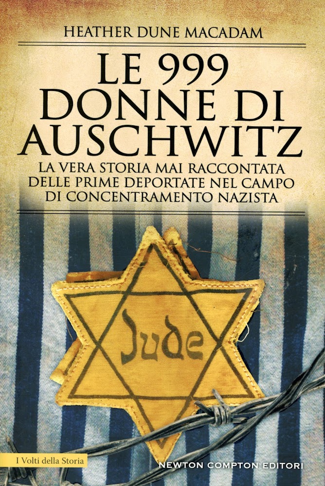 Le 999 Donne di Auschwitz