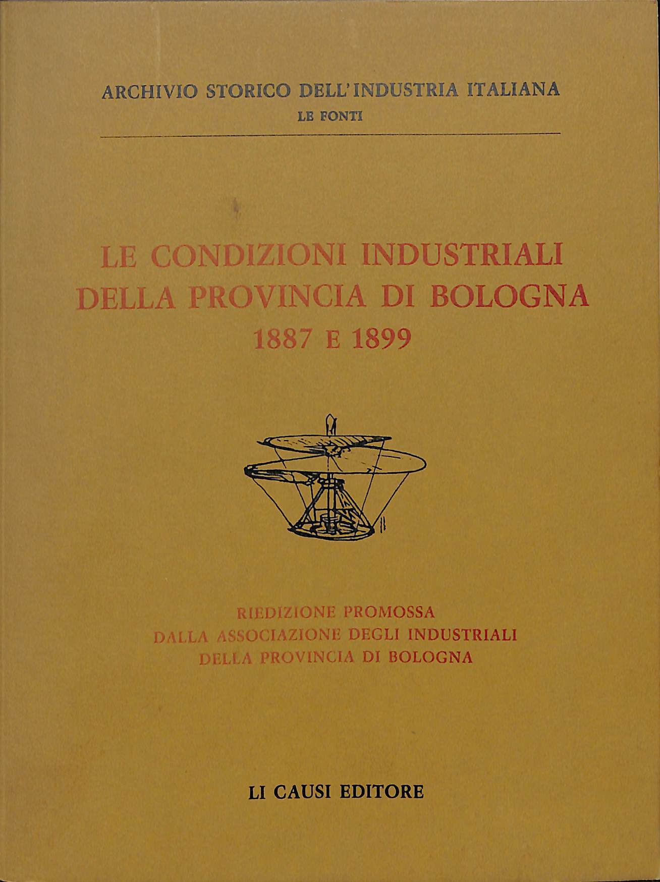 Le condizioni industriali della provincia di Bologna : 1887 e …