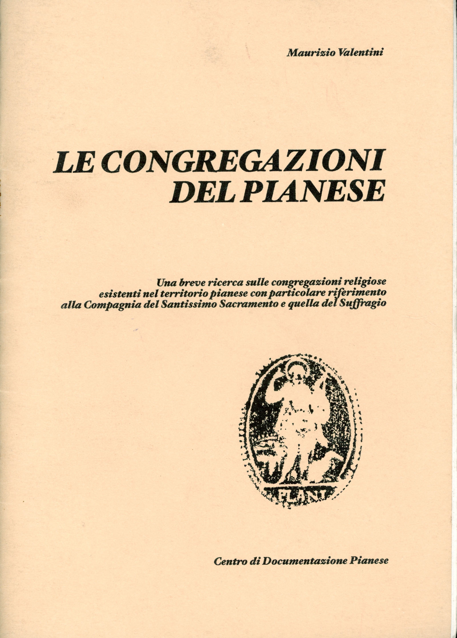 Le congregazioni del pianese