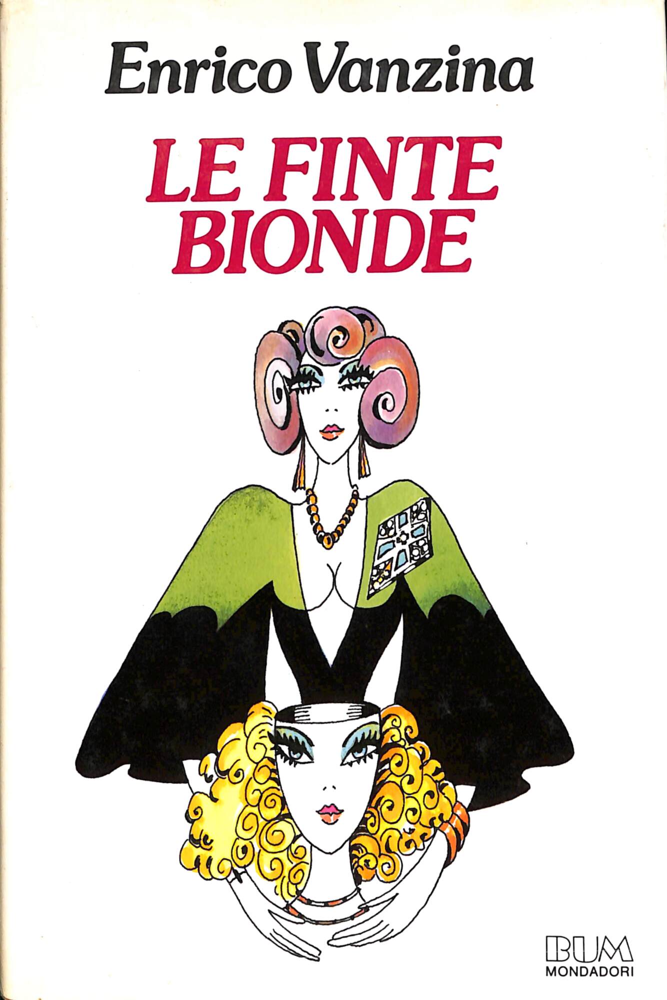 Le finte bionde