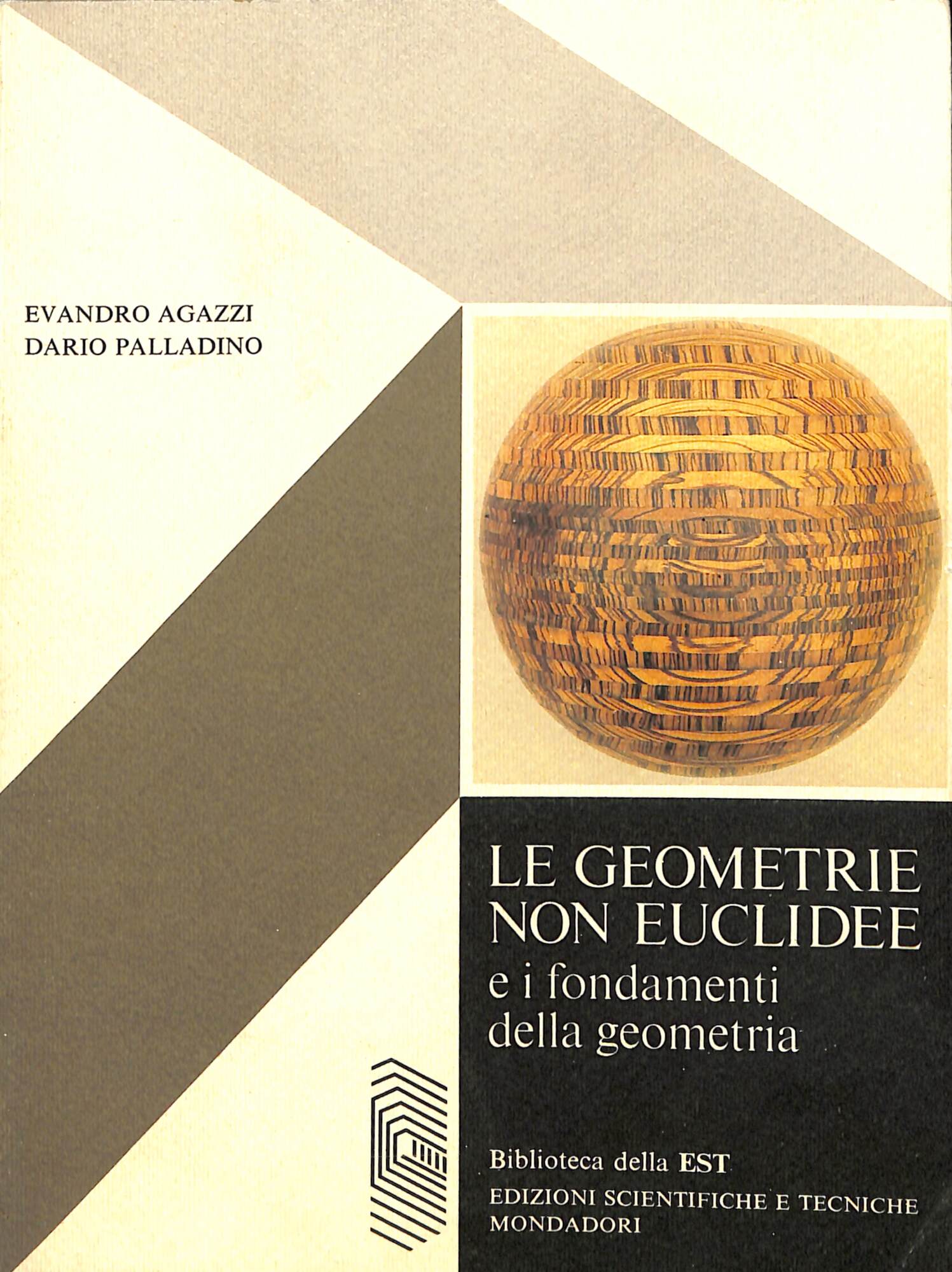 Le geometrie non euclidee e i fondamenti della geometria