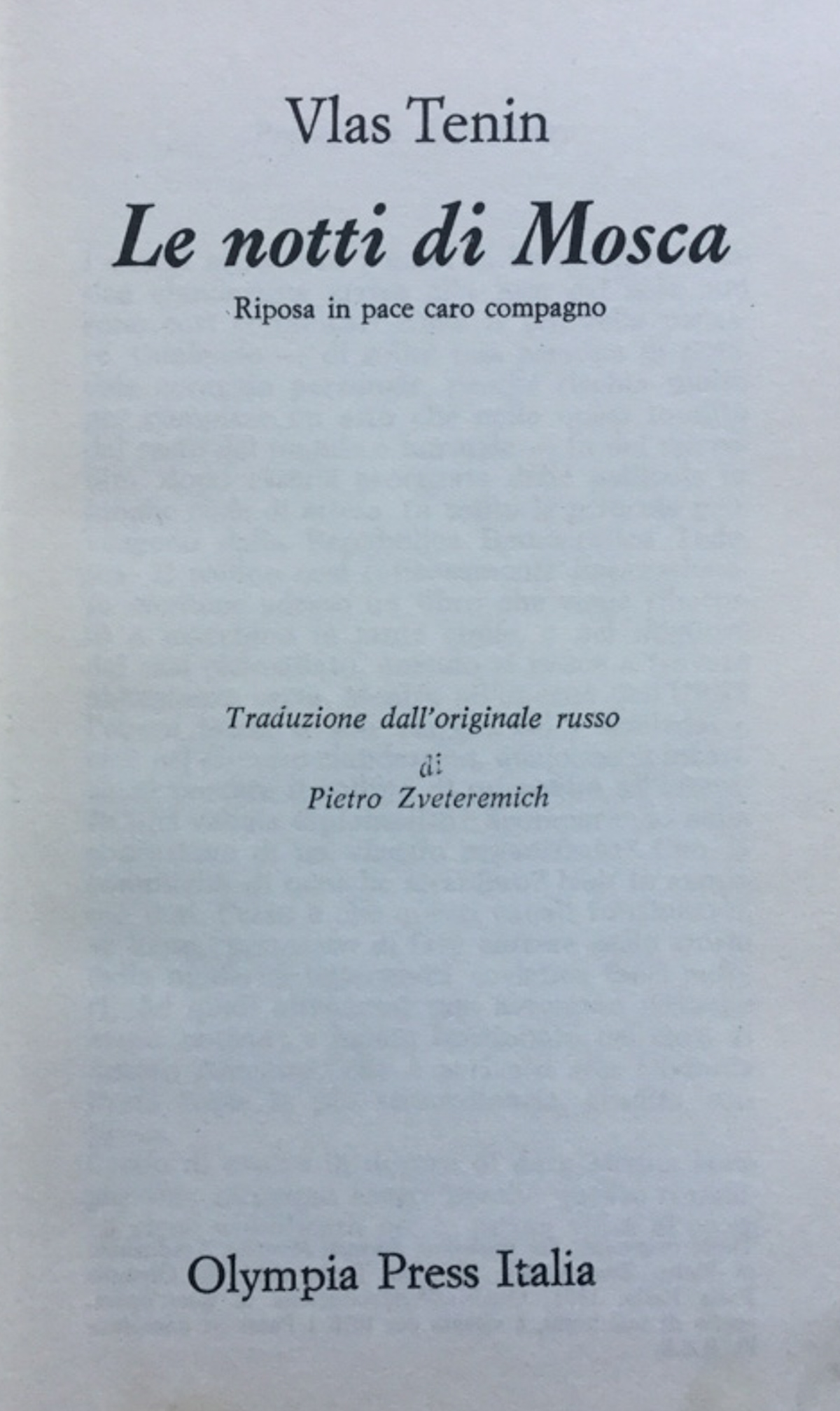 Le notti di Mosca. Riposa in pace caro compagno.