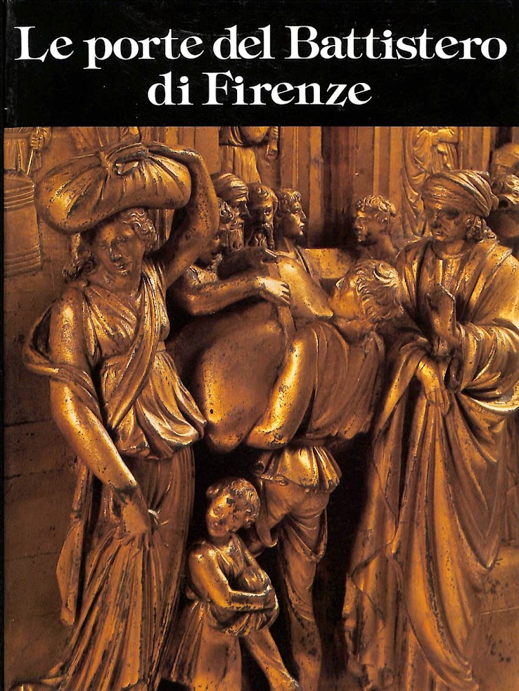 Le porte del Battistero di Firenze