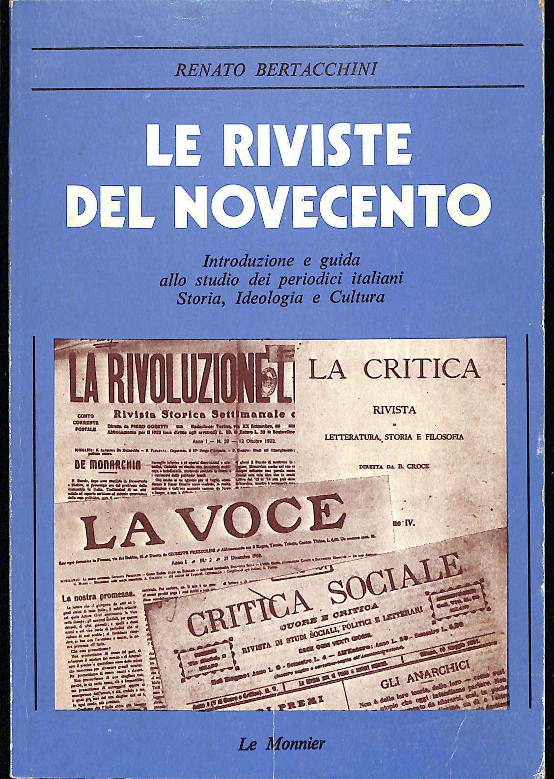 Le riviste del Novecento : introduzione e guida allo studio …