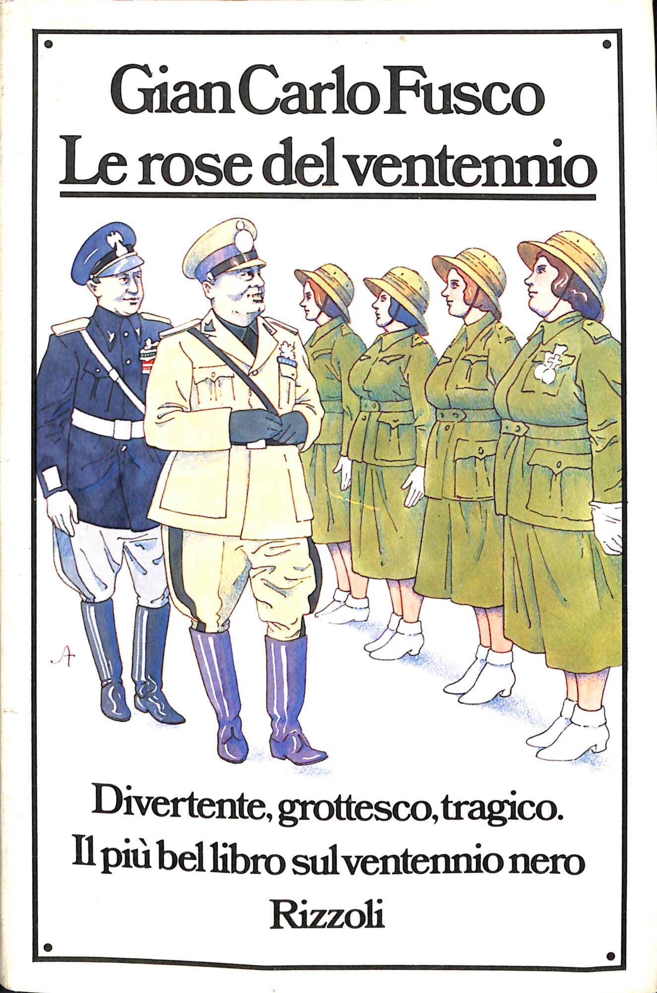 Le rose del ventennio