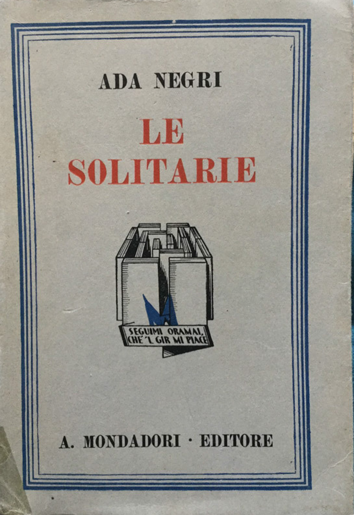 Le solitarie