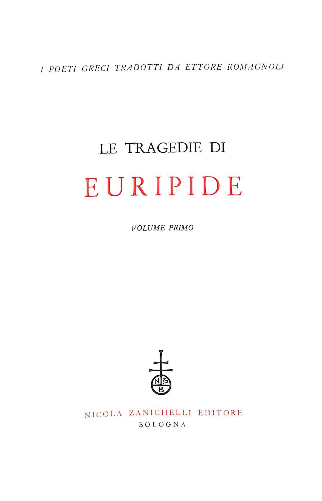 Le tragedie di Euripide Vol. 1