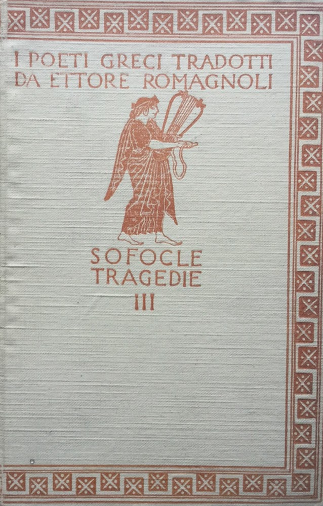 Le tragedie. Elettra - Le Trachinie - I satiri alla …