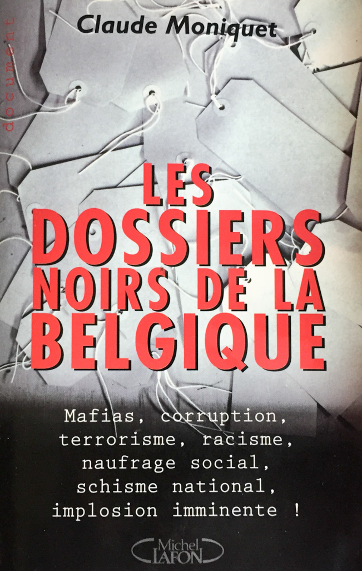 Les dossiers noirs de la Belgique