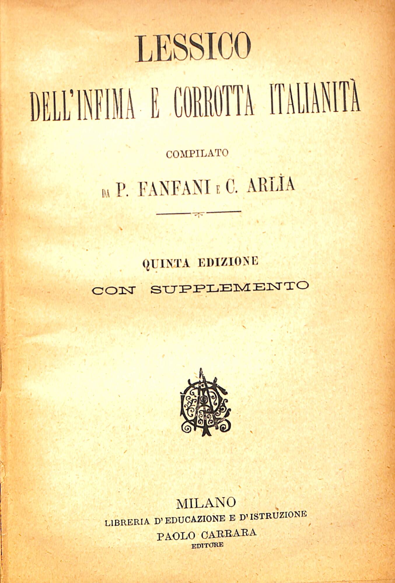 Lessico dell'infima e corrotta italianità