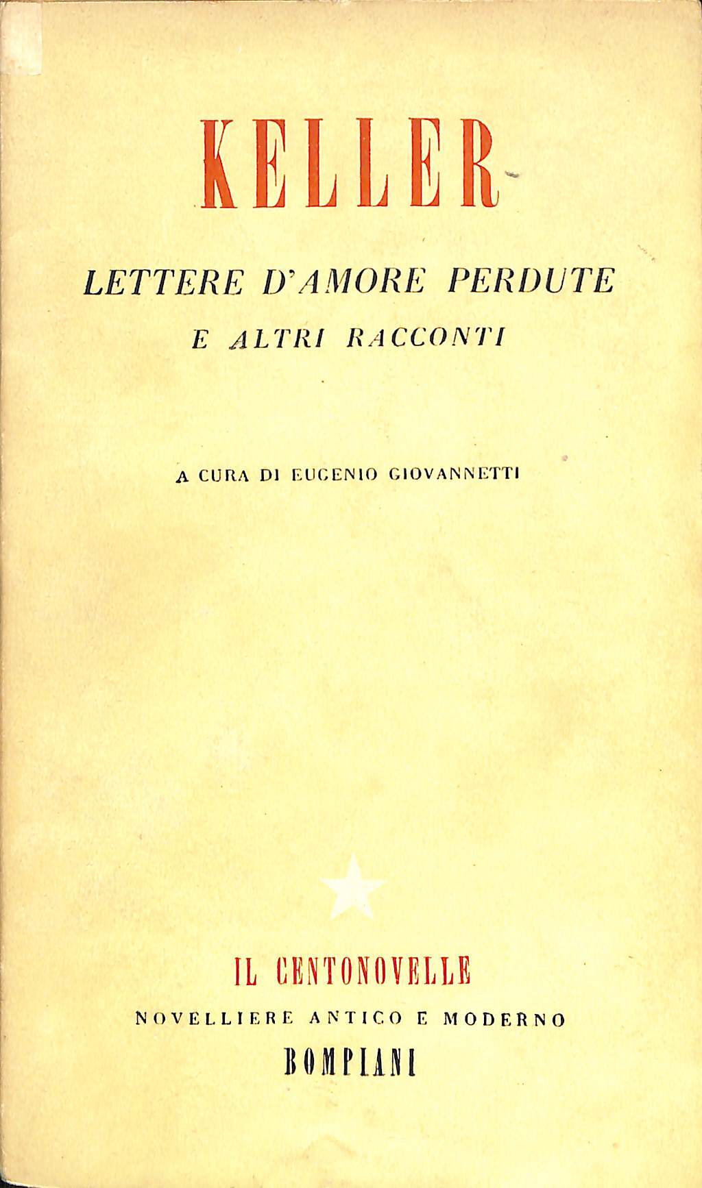 Lettere d'amore perdute e altri racconti