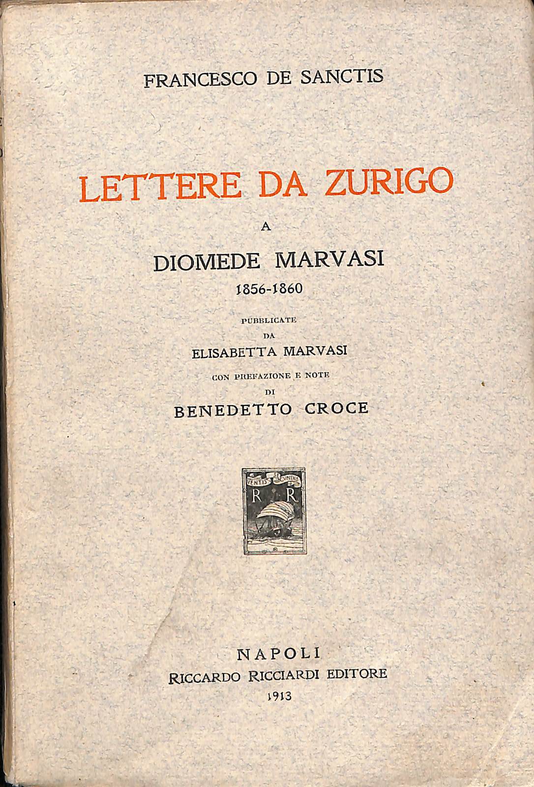 Lettere da Zurigo a Diomede Marvasi, 1856-1860