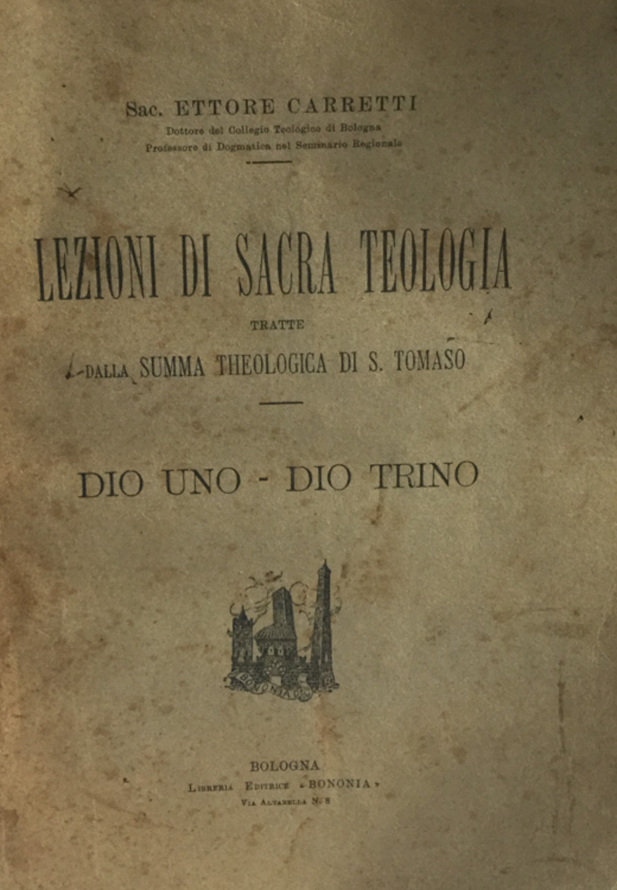 Lezioni di sacra teologia tratte dalla Summa theologica di S. …