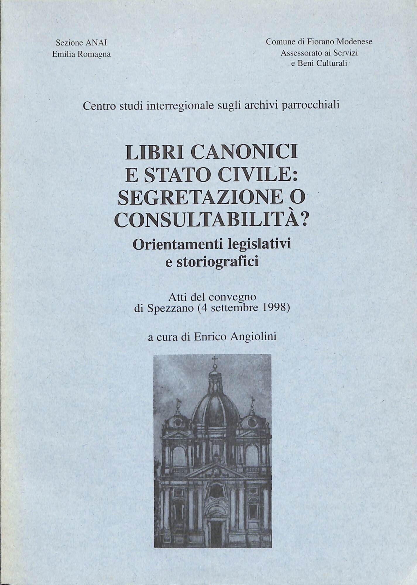 Libri canonici e stato civile: segretazione o consultabilità?