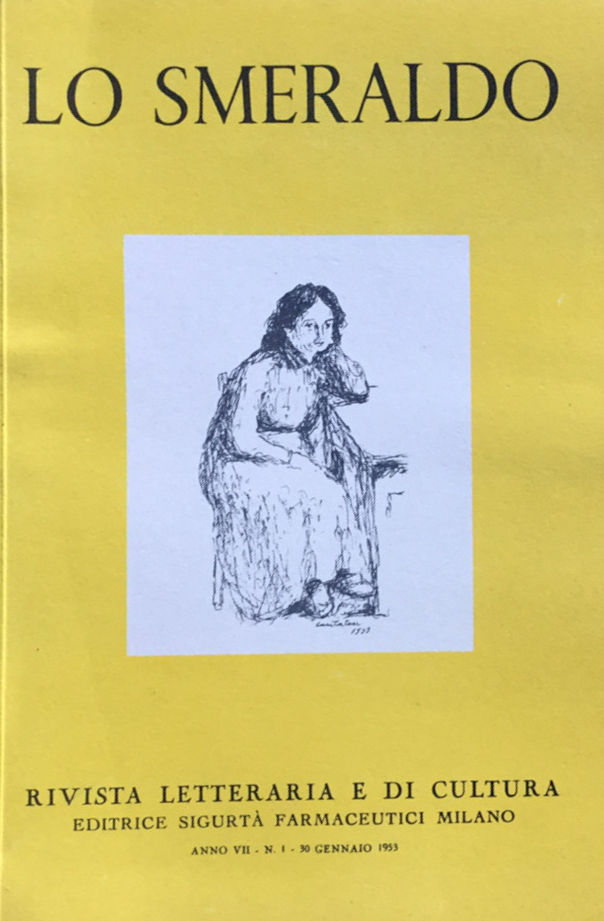 Lo Smeraldo. Rivista letteraria e di cultura 1953 Annata completa