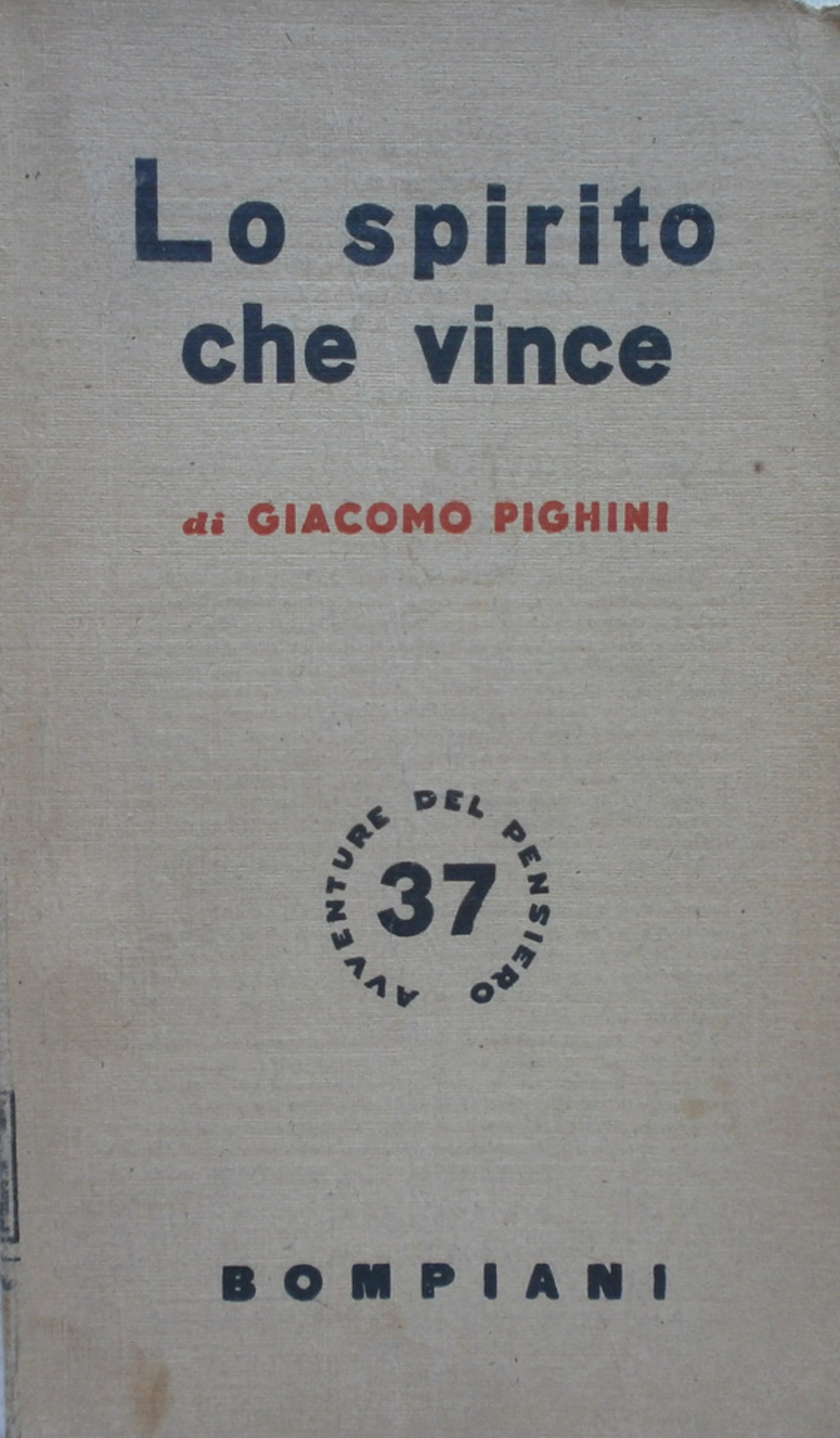 Lo spirito che vince. Pighini 1949