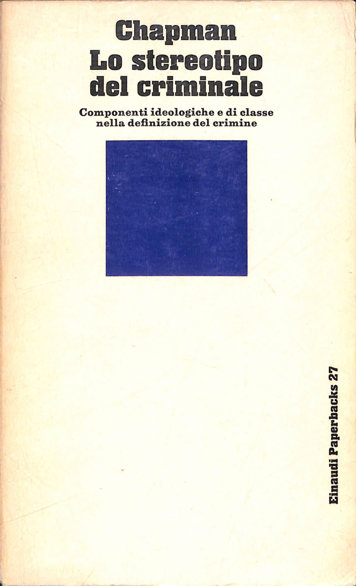 Lo stereotipo del criminale