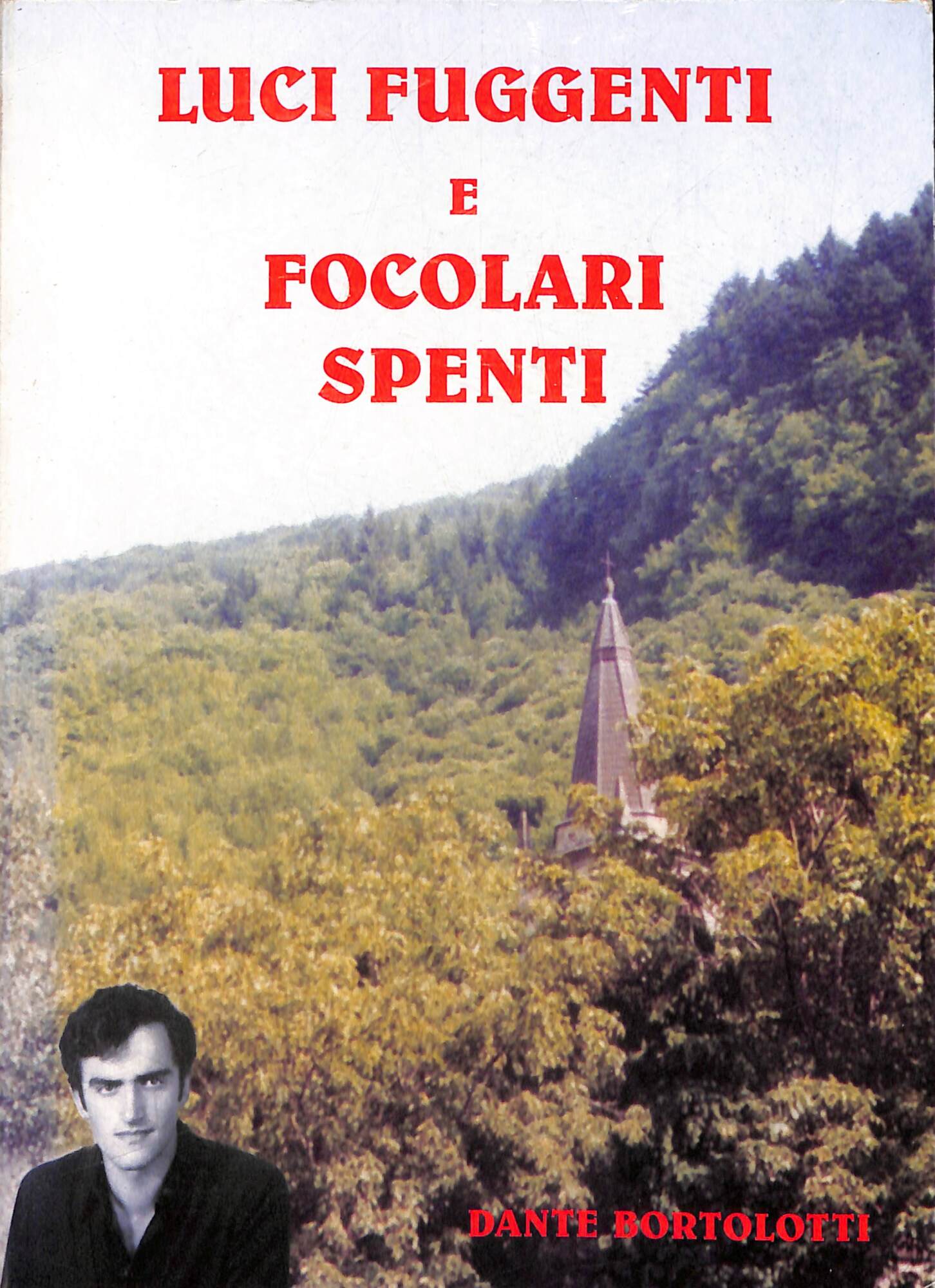 Luci fuggenti e focolari spenti