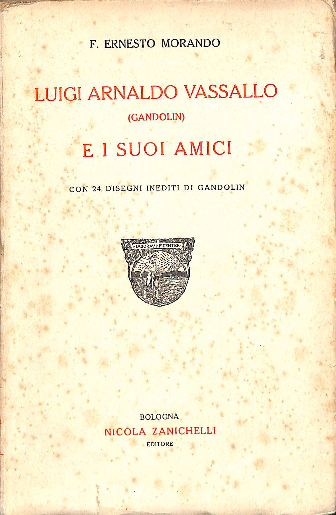 Luigi Arnaldo Vassallo (Gandolin) e i suoi amici