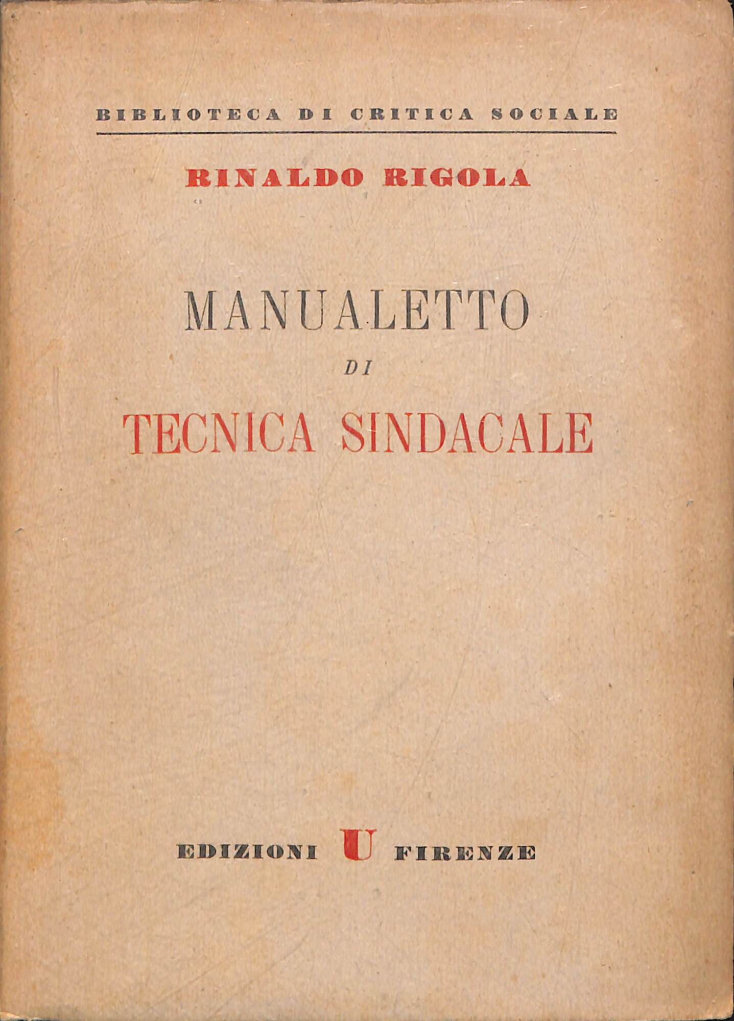 Manualetto di tecnica sindacale