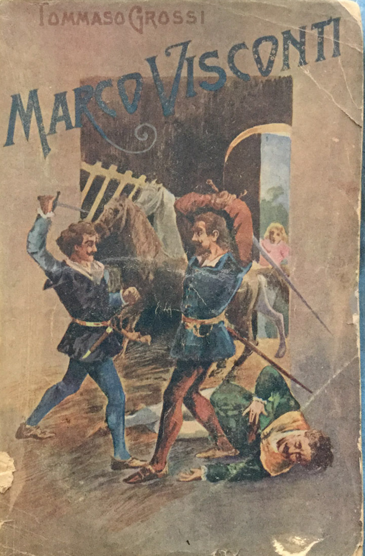 Marco Visconti. Storia del Trecento