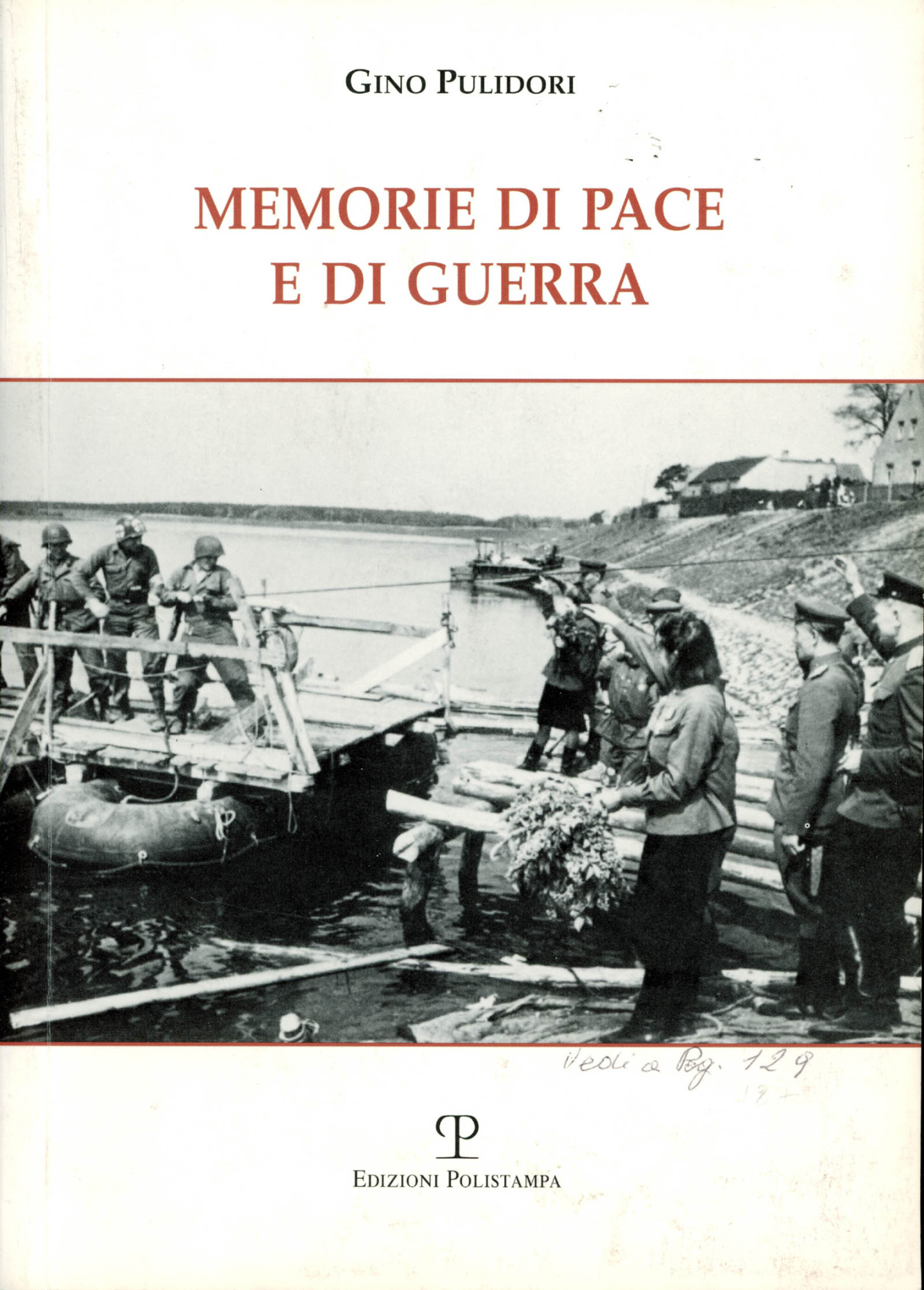 Memorie di pace e di guerra