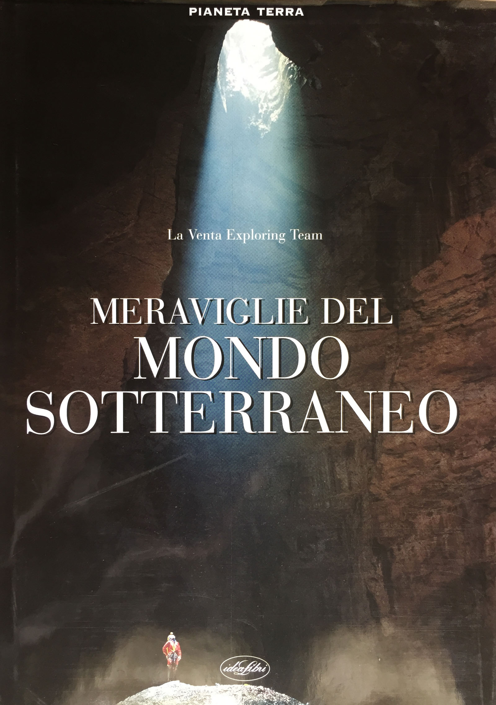 Meraviglie del mondo sotterraneo