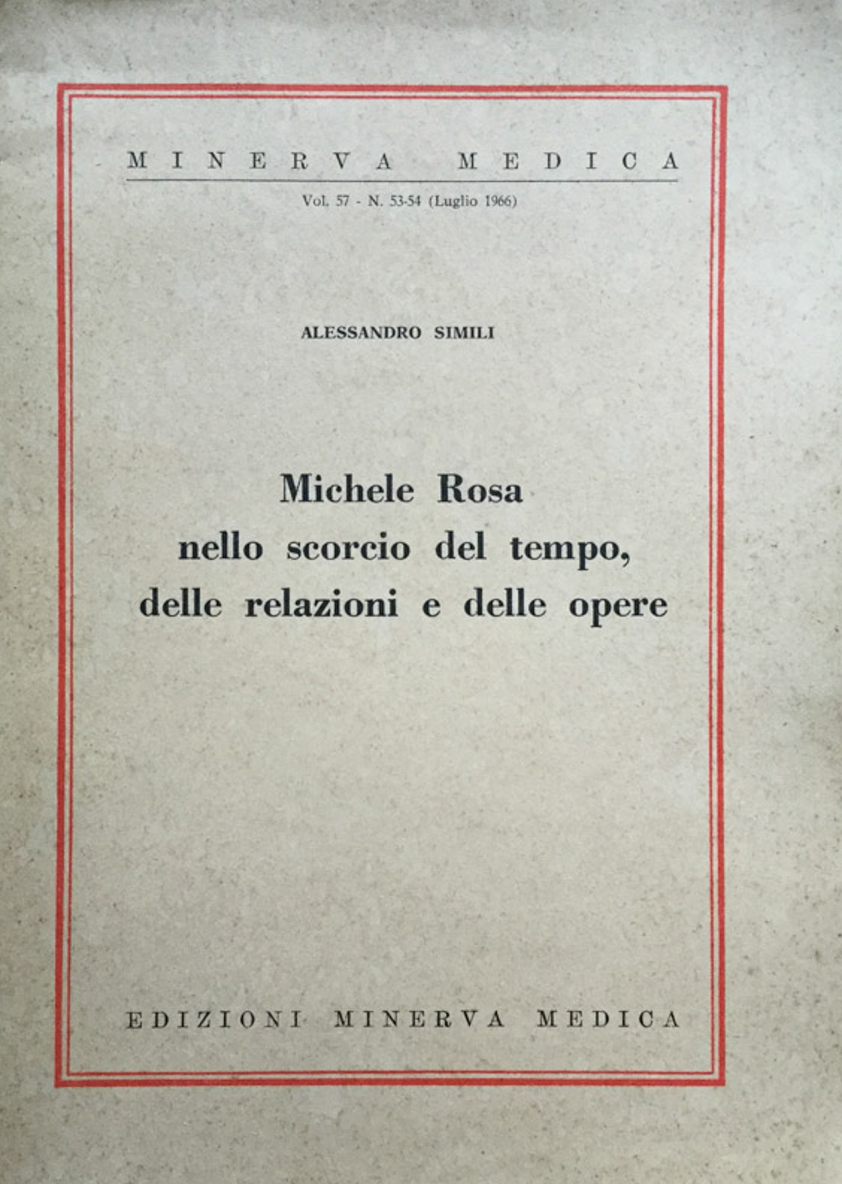 Michele Rosa nello scorcio del tempo, delle relazioni e delle …