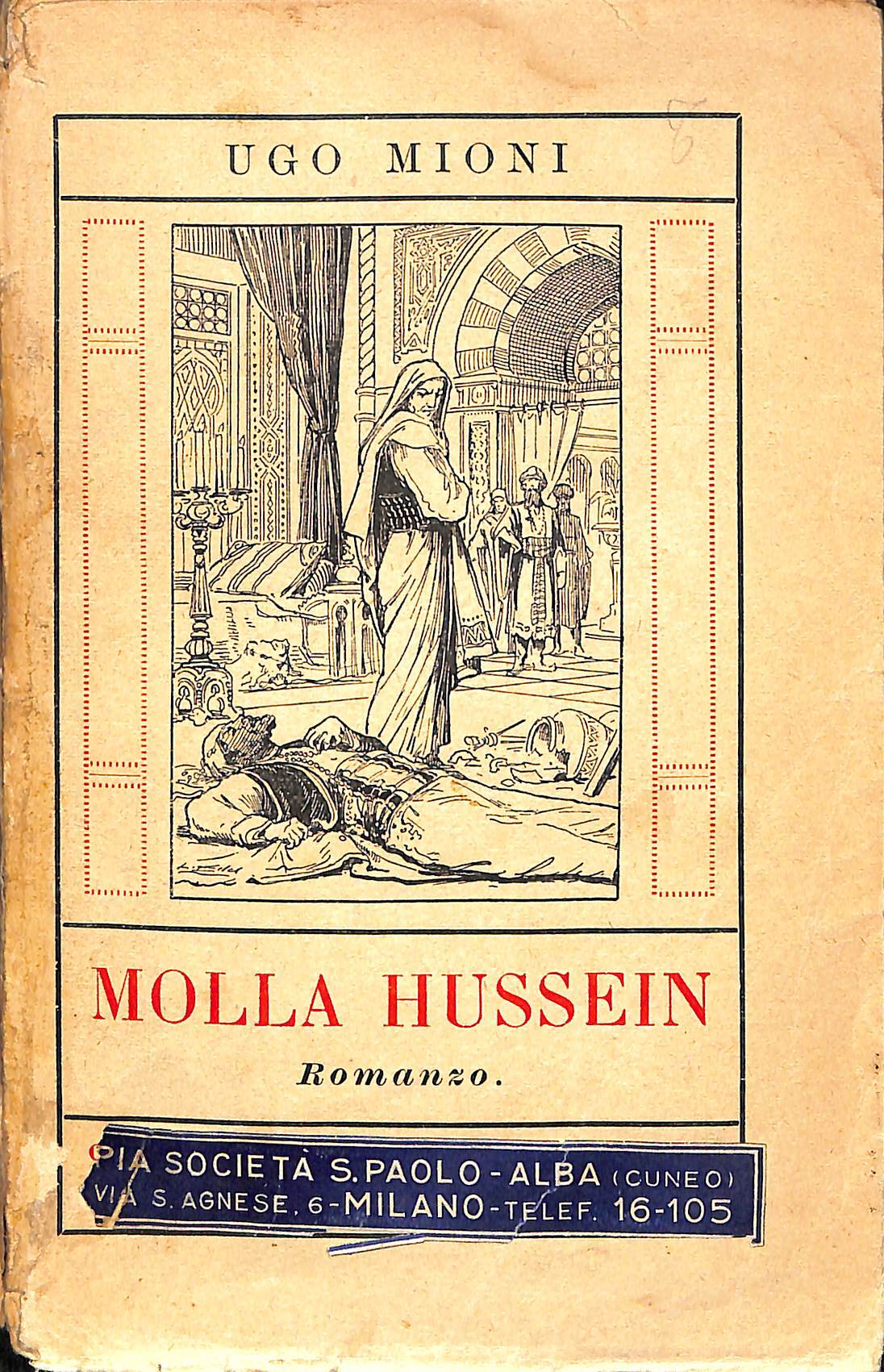 Molla Hussein che non muore mai : romanzo